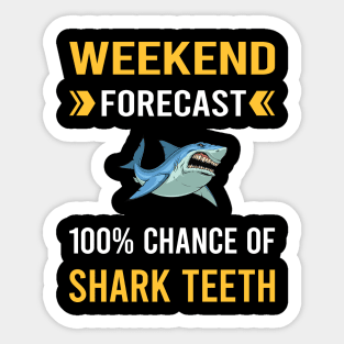 Weekend Forecast Shark Teeth Sticker